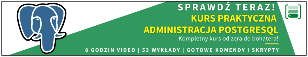 Kurs PostgreSQL